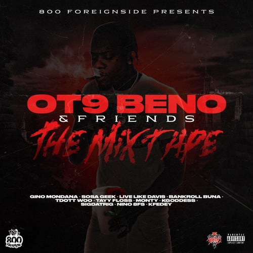OT9 Beno and Friends - The Mixtape