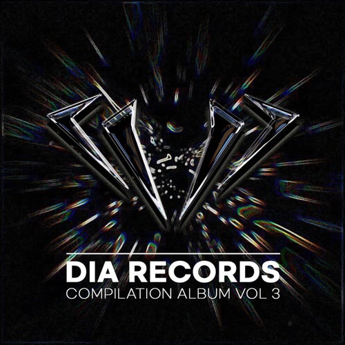DIA RECRODS Compilation Album, Vol. 3 (Original Mix)