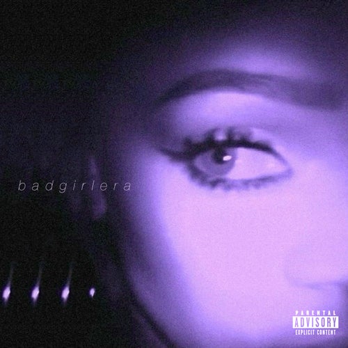 BADGIRLERA