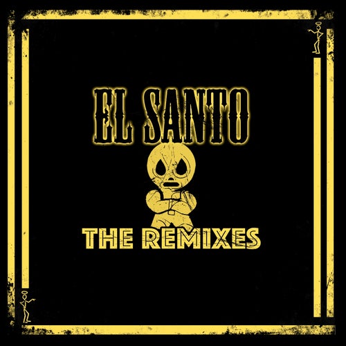 El Santo the Remixes