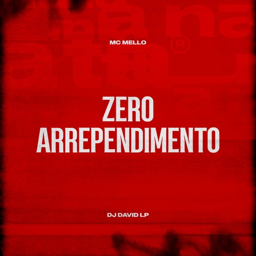 Zero Arrependimento