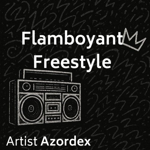Flamboyant Freestyle