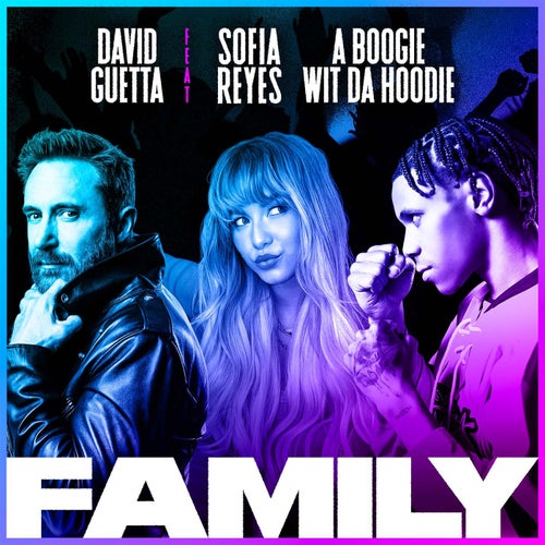 Family (feat. Sofia Reyes & A Boogie Wit da Hoodie)