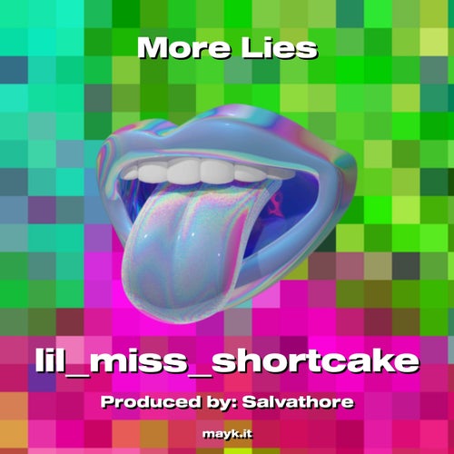 More Lies