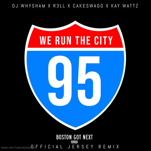 We Run The City (Official Jersey Remix)