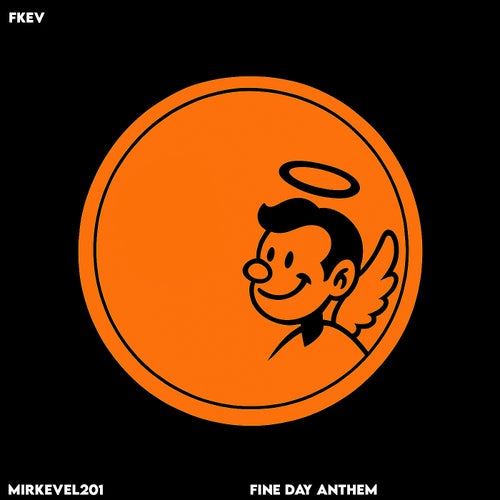 Fine Day Anthem