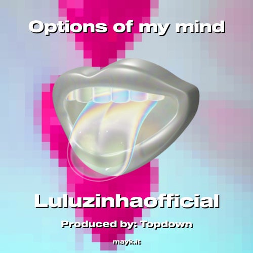 Options of my mind