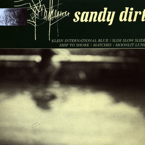 Sandy Dirt EP
