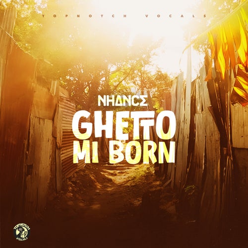 Ghetto Mi Born