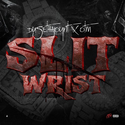 Slit Wrist