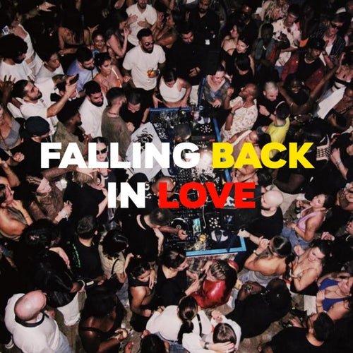 Falling Back In Love