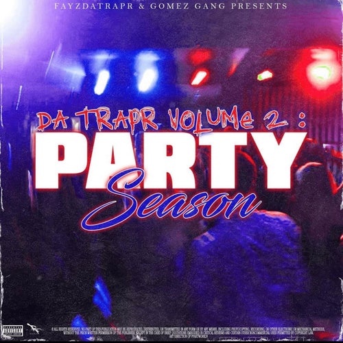 Da Trapr Vol. 2: Party Season