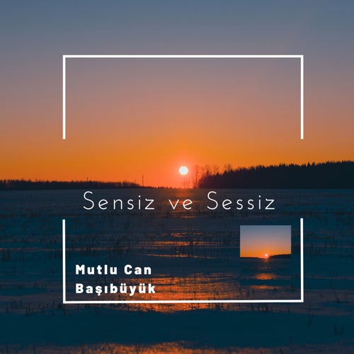 Sensiz ve Sessiz Melankolik Beat