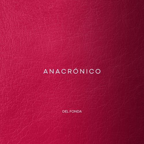 Anacrónico EP