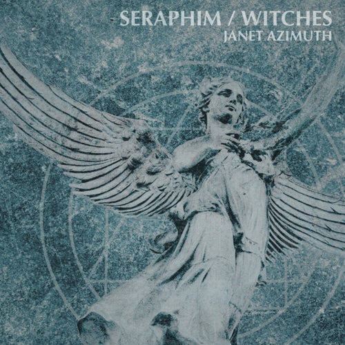 Seraphim / Witches