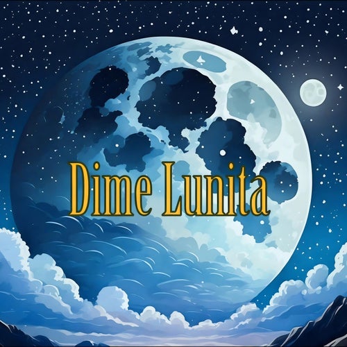 Dime Lunita