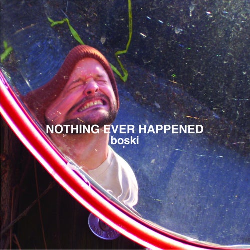 Nothing Ever Happened