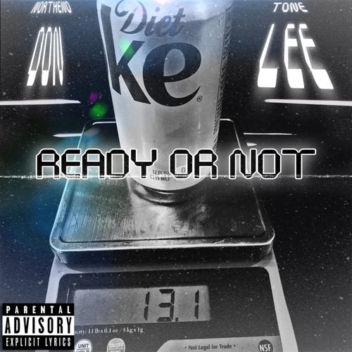 Ready Or Not (feat. Tone Lee)