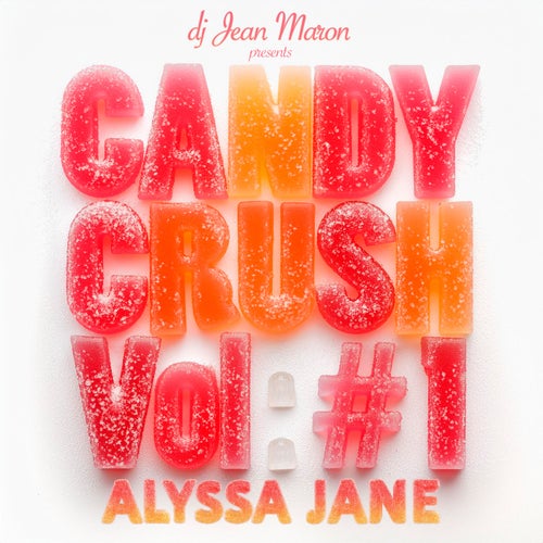 Candy Crush Vol: #1