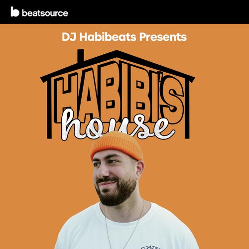 DJ Habibeats Presents Habibi's House Album Art