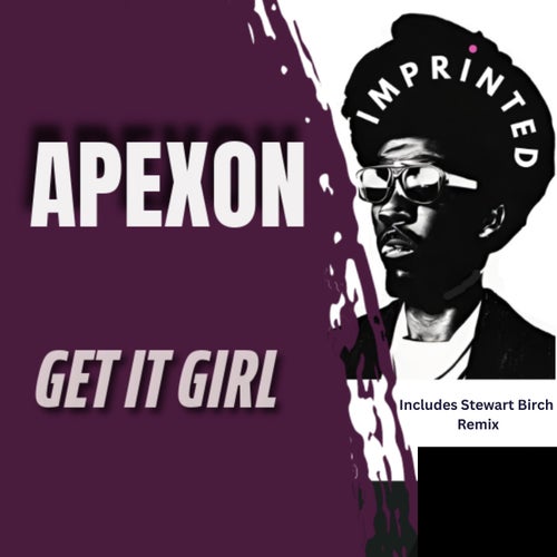 Get It Girl (Stewart Birch Mix)