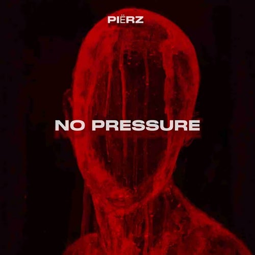 No Pressure