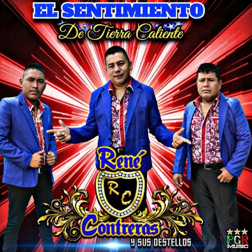 El Sentimiento De Tierra Caliente