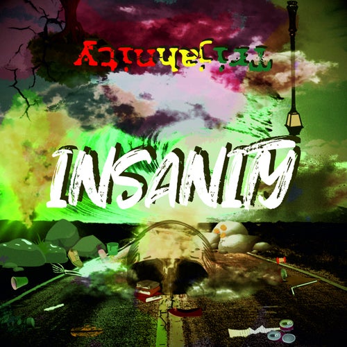 Insanity