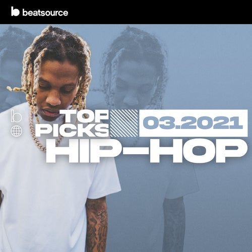Hip-Hop Top Picks March 2021 Album Art