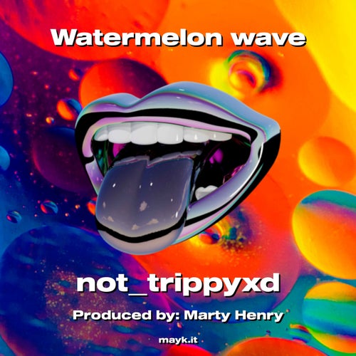 Watermelon wave