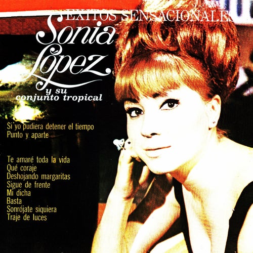 Exitos sensacionales, Sonia Lopez y su conjunto tropical