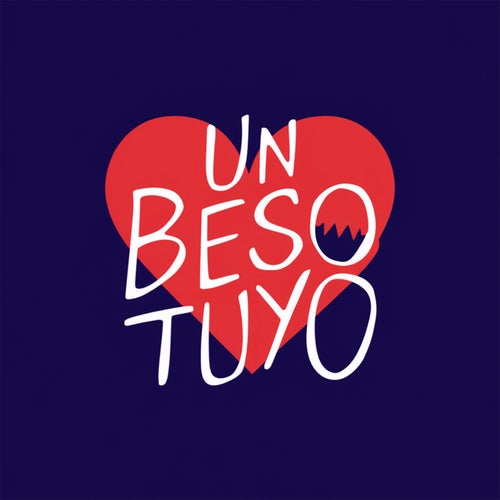 Un beso tuyo