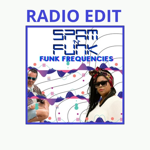 Funk Frequencies (Radio Edit)