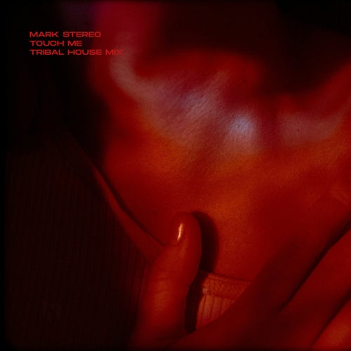 TOUCH ME (Tribal House Mix)