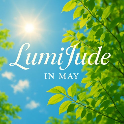 LumiJude in May