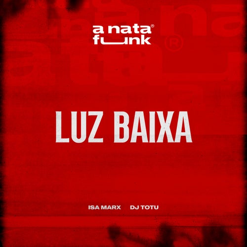 Luz Baixa