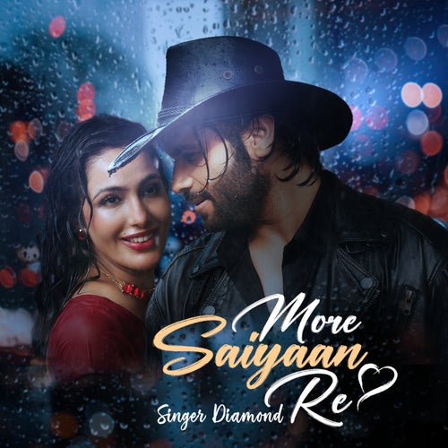 More Saiyaan Re