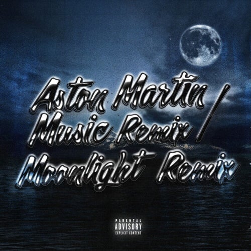 ASTON MARTIN MUSIC REMIX / MOONLIGHT REMIX