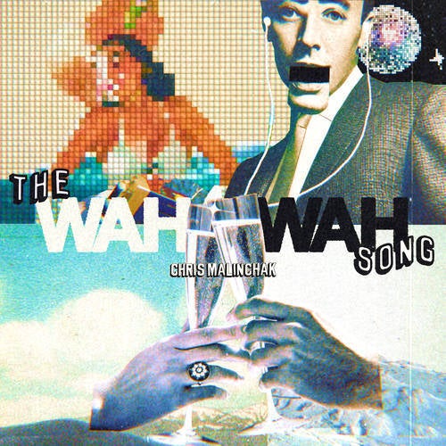 The Wah Wah Song