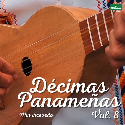 Décimas Panameñas, Vol. 8