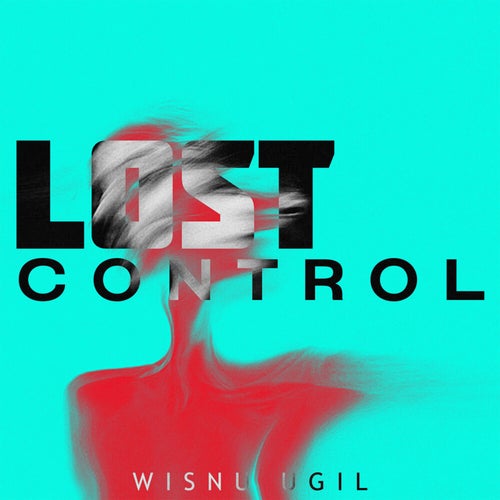 LOST CONTROL (WENABEST SLOWED REVERB)