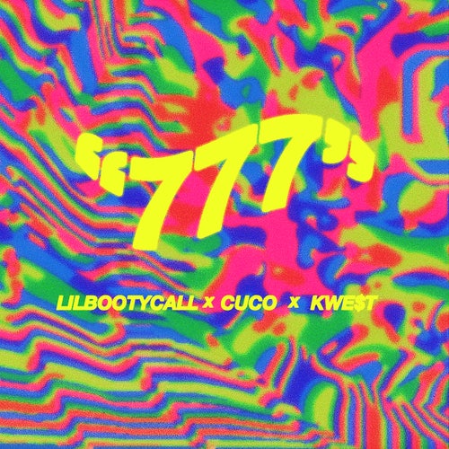 777 (feat. Cuco & Kwe$t)