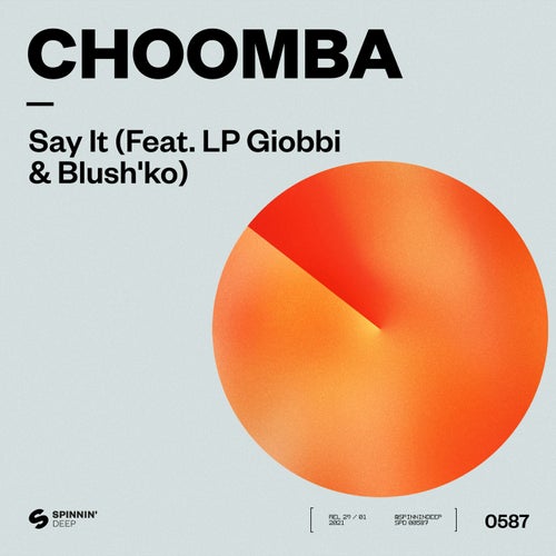 Say It (feat. LP Giobbi & Blush'ko)