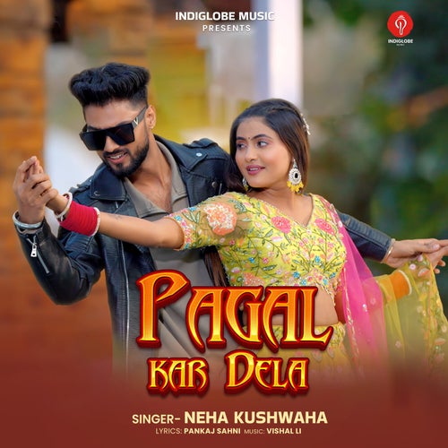 Pagal Kar Dela