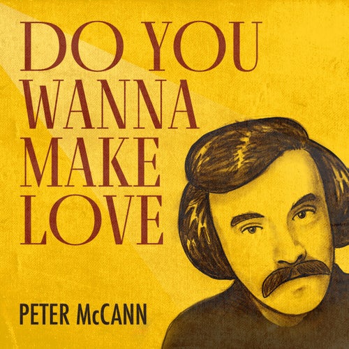 Do You Wanna Make Love (Rerecorded)