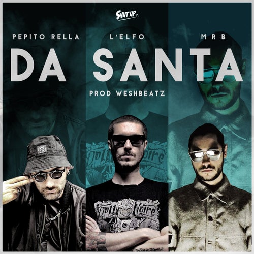 Da santa (feat. Pepito Rella, MRB)