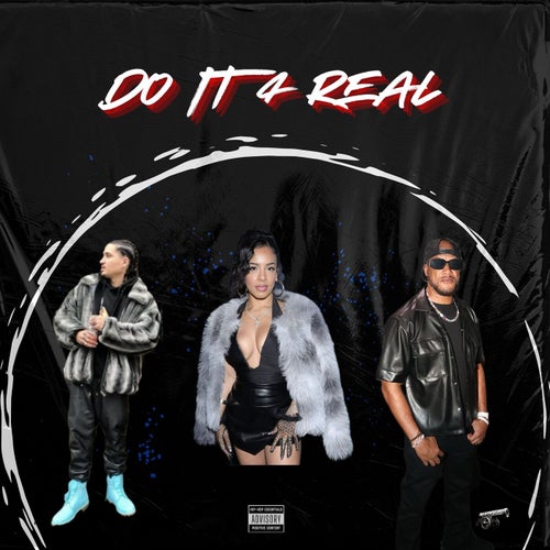 Do it 4 Real (feat. Lit Papi & Shae Fields)