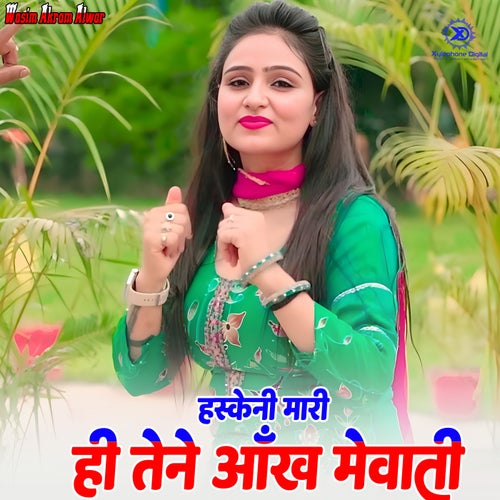 Haskeni Mari Hi Tene Aankh Mewati