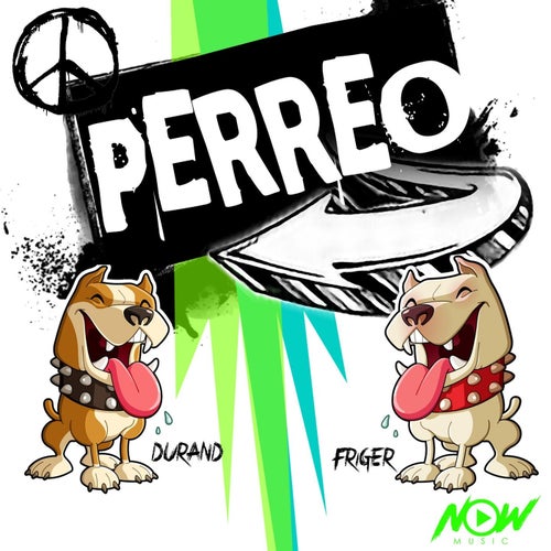 Perreo (Perreo Perreo)