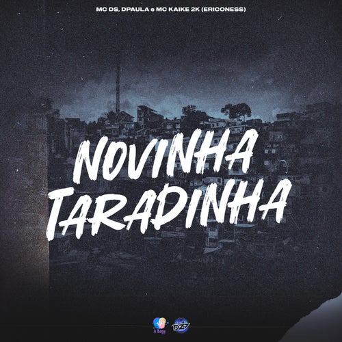 NOVINHA TARADINHA